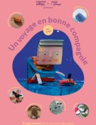Un voyage en bonne compagnie 