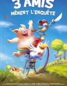 3 amis mènent l'enquête
