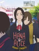 Hana et Alice mènent l'enquête