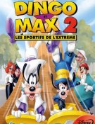 Dingo et Max 2 - Les sportifs de l'extrême