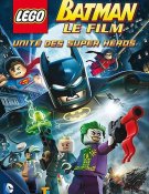 Lego Batman, le film Unité des super héros