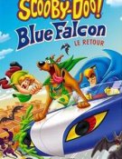 Scooby-Doo - Blue Falcon, le retour