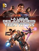 La Ligue des justiciers vs. les Teen Titans