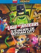 LEGO DC Comics Super Héros : La Ligue des Justiciers - S'évader de Gotham City