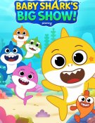 Baby Shark’s Big Show !