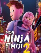 Mon Ninja et moi 2