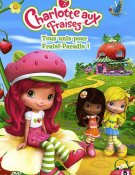Charlotte aux fraises : tous unis pour Fraisi-paradis