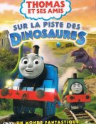Thomas et ses amis Sur la piste des Dinosaures