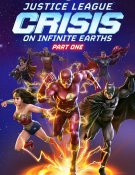 Justice League Crisis On Infinite Earths, Part One