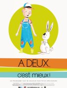 A deux, c'est mieux !