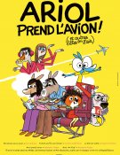 Ariol prend l’avion (et autres têtes en l’air) ! 
