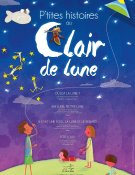 P’tites histoires au clair de lune