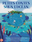 Petits contes sous l’océan