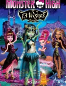 Monster High  13 Souhaits