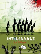 Intolérance – La Trilogie