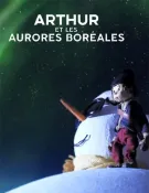 Arthur et les aurores boréales