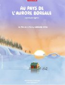 Au Pays de l'aurore boréale
