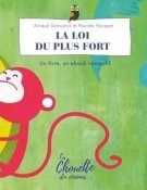 La loi du plus fort