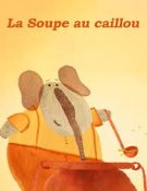 La soupe au caillou
