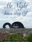 Le Jour de congés de Monsieur Nuit