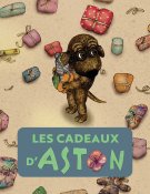 Les cadeaux d'Aston