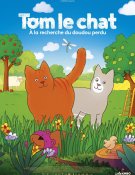 Tom le chat - À la recherche du doudou perdu