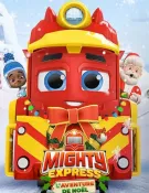 Mighty Express  L'aventure de Noël
