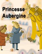 Princesse Aubergine