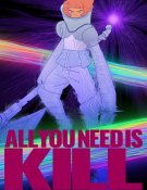 All You Need is Kill