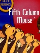 The Fifth-Column Mouse