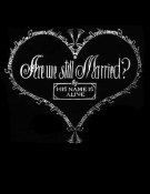 Are We Still Married (Stille Nacht II)