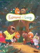 Edmond et Lucy - La Forêt, c'est l'aventure