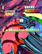 Great Mazinger et Getter Robot contre le Monstre Sidéral