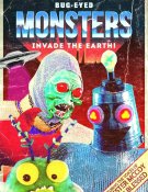 Bug-Eyed Monsters Invade the Earth!