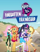 My Little Pony - Equestria Girls : Une Amitié Inoubliable
