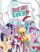 My Little Pony: Le meilleur cadeau du monde