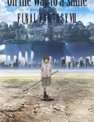 On the Way to a Smile - Episode Denzel Final Fantasy VII