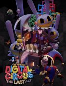 The Amazing Digital Circus The Last Act