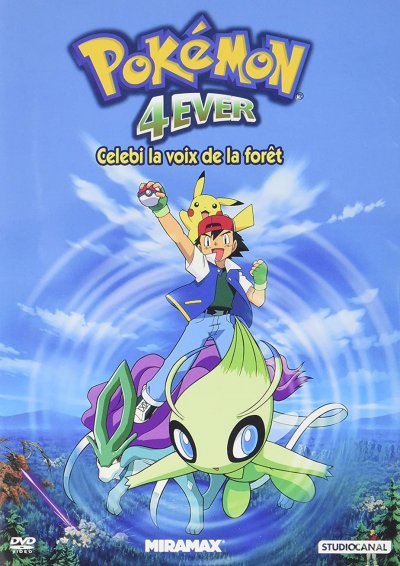 Pokémon 4ever : Celebi, la voix de la forêt