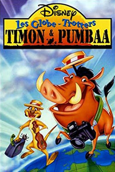  Timon & Pumbaa Les Globe-Trotters