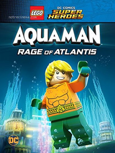LEGO DC Comics Super Héros : Aquaman - Danger au royaume de l'Atlantide