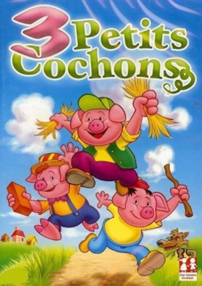 3 petits cochons