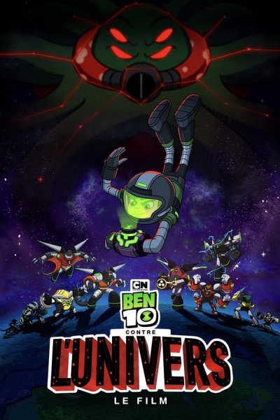 Ben 10 contre l’Univers – Le Film