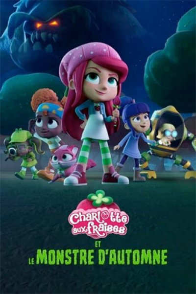 Charlotte aux fraises et le monstre d'automne
