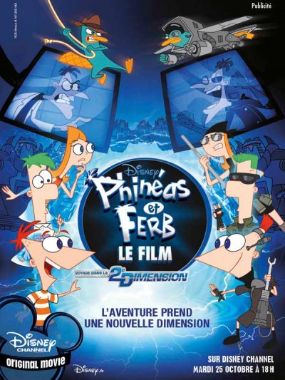 Phinéas et Ferb  Le Film Voyage dans la 2ème Dimension