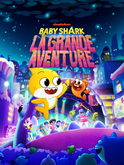Baby Shark  la grande aventure