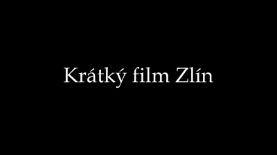 Krátký film Zlín