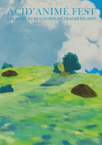 Acid'Anime Fest Les Meilleurs Courts-metrages de 2023