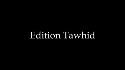 Edition Tawhid
