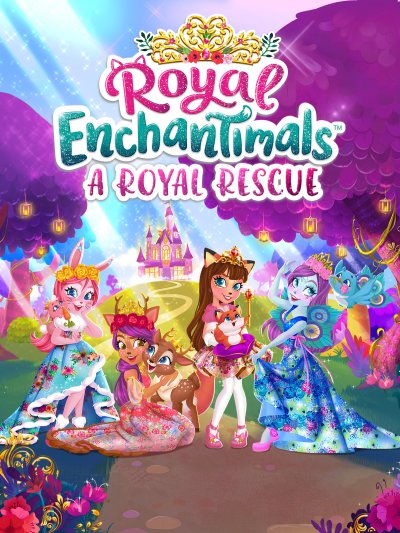 Enchantimals  Un Sauvetage Royal